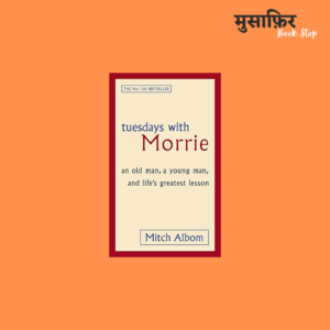 TUESDAY WITH MORRIE