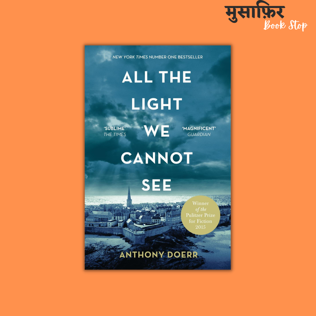 ALL THE LIGHT WE CANNOT SEE