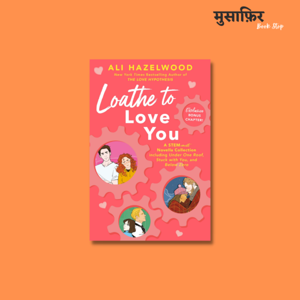 Loathe To Love You