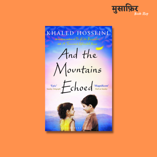And the Mountains Echoed