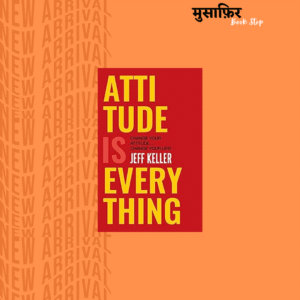 Attitude Is Everything