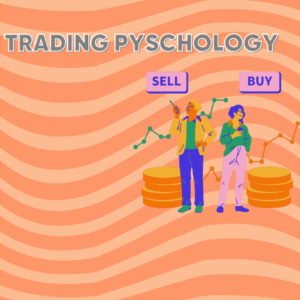 Trading Psychology