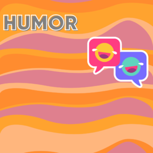 Humor