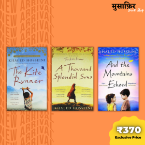 KHALED HOSSEINI BOOKS COMBO(The Kite Runner+ A thousand splendid+ And the mountain echoed)